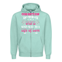 Seafoam correction officers wife sentenced to a life of love Zipper Hoodie - linhVisuals