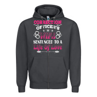 Smoke correction officers wife sentenced to a life of love Zipper Hoodie - linhVisuals