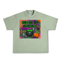 Oil Green drink up witches tumbler Urban Heavy Tee - BundleAndBundleShop