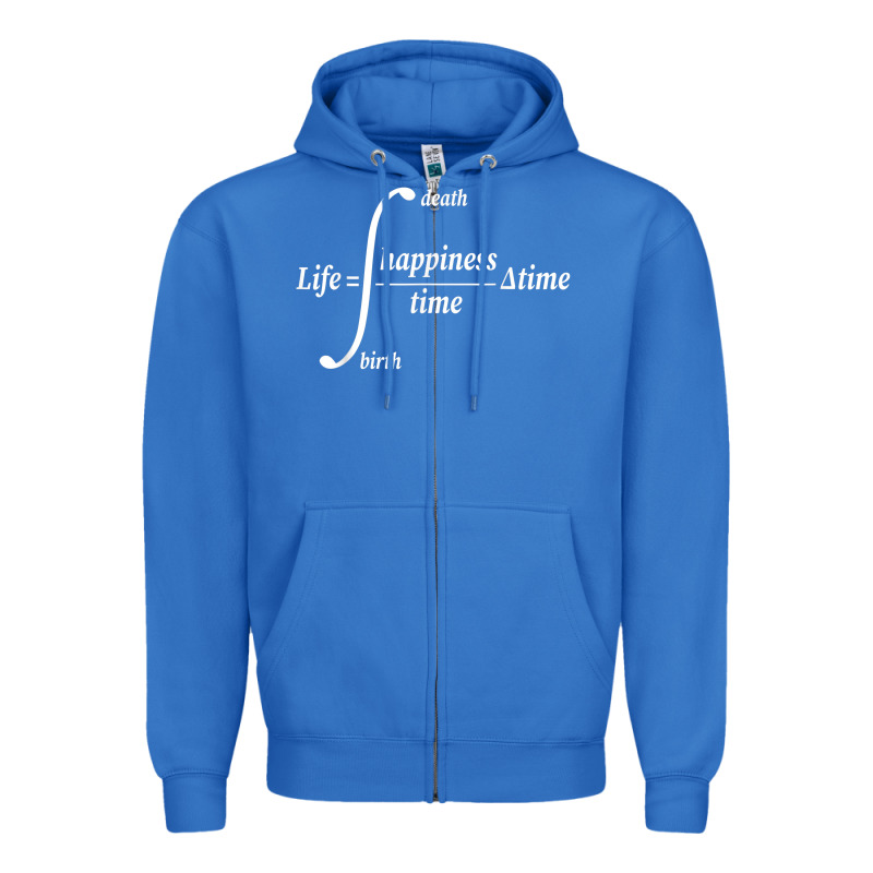 Math Teacher Integral Of Life Happiness Time Geeky Math Zipper Hoodie by linhVisuals | Teevron