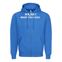 True Royal april fools day for teacher ha ha made you read premium Zipper Hoodie - linhVisuals