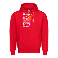 Red ballet dancer keep head high toes pointed ballerina teacher Zipper Hoodie - linhVisuals