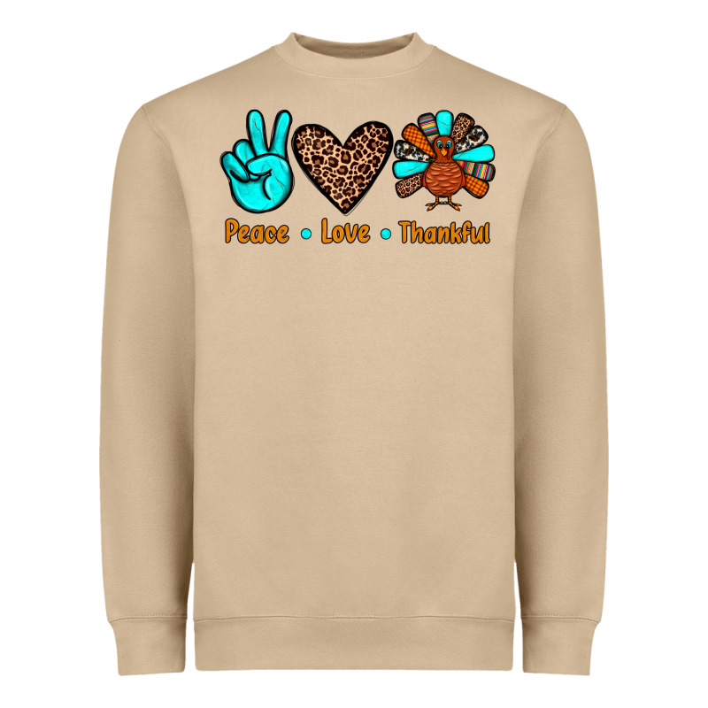 Peace Love Thankful Heavyweight Sweatshirt by JahusDesignShop | Teevron