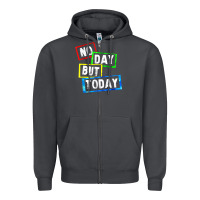 Smoke no day but today Zipper Hoodie - linhVisuals