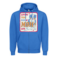True Royal australian shepherd mom t  shirt living that dog mom life australian s Zipper Hoodie - linhVisuals