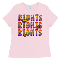 Bubblegum Pink rights rights rights pride Ladies Tee - FaDigitalArtStudio