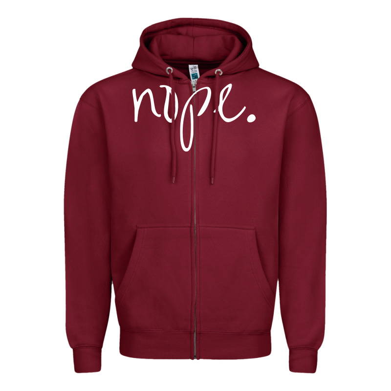 Funny Nope Zipper Hoodie by linhVisuals | Teevron