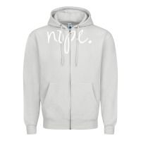 Dove Grey funny nope Zipper Hoodie - linhVisuals