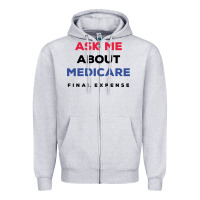 Heather Grey ask me about medicare final expense Zipper Hoodie - linhVisuals
