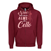 Burgundy never underestimate a girl with a cello Zipper Hoodie - linhVisuals