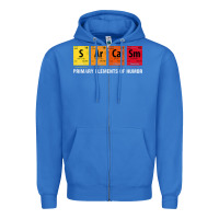 True Royal sarcasm elements of humor periodic table graphic Zipper Hoodie - linhVisuals