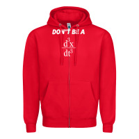 Red don't be a jerk funny math   scholar teacher nerd physics premium Zipper Hoodie - linhVisuals