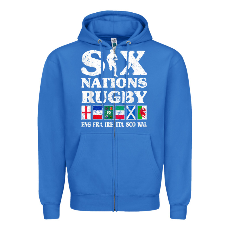 Rugby 6 Nations England France Ireland Italy Scotland Wales T Shirt Zipper Hoodie by linhVisuals | Teevron