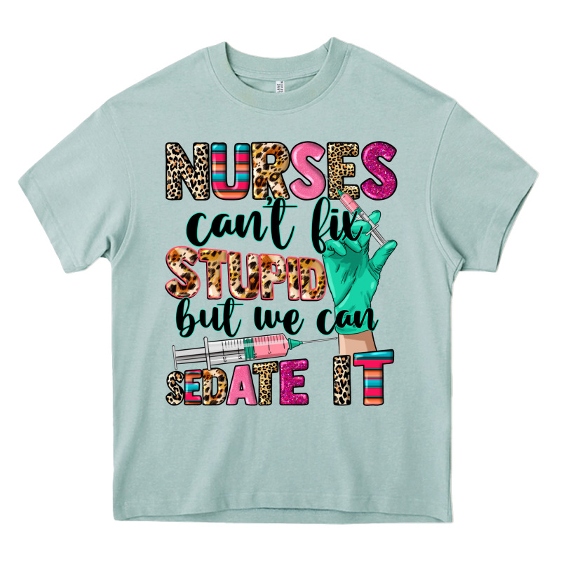Cowgirl Nurses Can't Fix Stupid Heavy Core Tee by CowGirlArtShop | Teevron