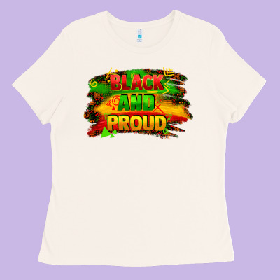Black And Proud Ladies Tee Designed By Fadigitalartstudio