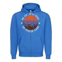 True Royal no one is illegal on stolen land 4th of july bison Zipper Hoodie - linhVisuals
