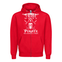 Red pirate gift always be yourself unless you can be a pirate Zipper Hoodie - linhVisuals