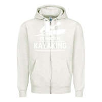 Oatmeal Heather kayaking t  shirt i' d rather be at the lake kayaking t  shirt Zipper Hoodie - linhVisuals