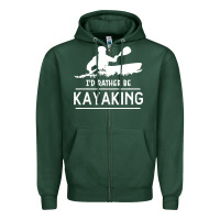Sports Green kayaking t  shirt i' d rather be at the lake kayaking t  shirt Zipper Hoodie - linhVisuals