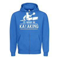 True Royal kayaking t  shirt i' d rather be at the lake kayaking t  shirt Zipper Hoodie - linhVisuals
