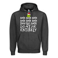 Charcoal Heather Loathe Entirely Grinch For Light Hate hate hate happy christmas Zipper Hoodie - linhVisuals