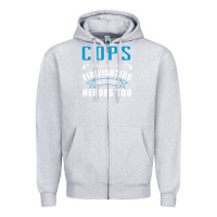 Heather Grey cops because firefighters need heroes too premium Zipper Hoodie - linhVisuals