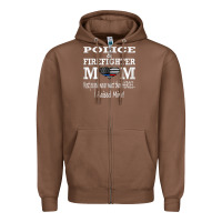Chestnut police & firefighter mom, i raised mine fireman mothers day Zipper Hoodie - linhVisuals