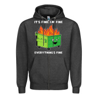 Charcoal Heather dumpster fire its fine im fine Zipper Hoodie - linhVisuals