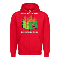 Red dumpster fire its fine im fine Zipper Hoodie - linhVisuals