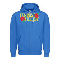 True Royal feminist killjoy retro women woman Zipper Hoodie - linhVisuals