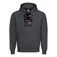 Smoke fire wife messy bun firefighter wife thin red line husband Zipper Hoodie - linhVisuals