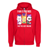 Red i have friends they are just online Zipper Hoodie - linhVisuals