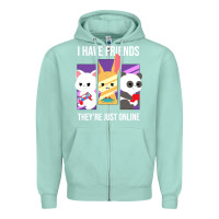 Seafoam i have friends they are just online Zipper Hoodie - linhVisuals