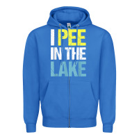 True Royal i pee in the lake funny summer vacation t shirt Zipper Hoodie - linhVisuals