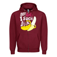 Burgundy sorry girls i suck dick Banana Zipper Hoodie - linhVisuals