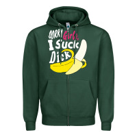 Sports Green sorry girls i suck dick Banana Zipper Hoodie - linhVisuals