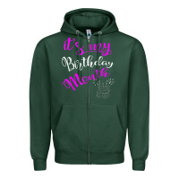 Sports Green it's my birthday month party Zipper Hoodie - linhVisuals