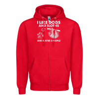 Red i like dogs and sloths and maybe 3 people funny animals Zipper Hoodie - linhVisuals