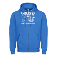 True Royal i like dogs and sloths and maybe 3 people funny animals Zipper Hoodie - linhVisuals