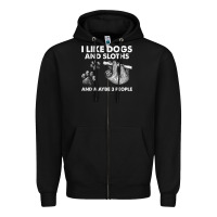 Black i like dogs and sloths and maybe 3 people funny animals Zipper Hoodie - linhVisuals