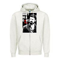 Oatmeal Heather the boys butcher don't be a Zipper Hoodie - linhVisuals