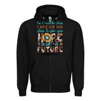 Black for i know the plans i have for you plans to give you hope and a futur Zipper Hoodie - JahusDesignShop
