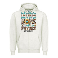 Oatmeal Heather for i know the plans i have for you plans to give you hope and a futur Zipper Hoodie - JahusDesignShop