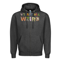Charcoal Heather we are all weird Zipper Hoodie - linhVisuals