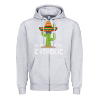 Heather Grey fun catholicism humor meme saying  funny catholic t shirt Zipper Hoodie - linhVisuals