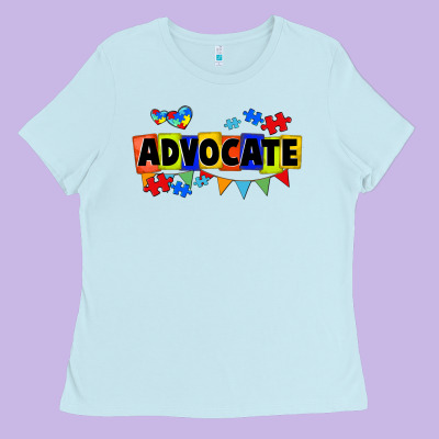 Advocate Autism Ladies Tee Designed By Fadigitalartstudio