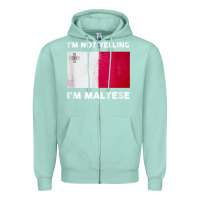 Seafoam i'm not yelling i'm maltese shirt  malta flag t shirt Zipper Hoodie - linhVisuals