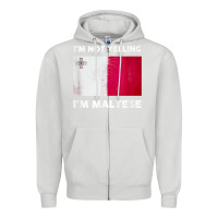 Dove Grey i'm not yelling i'm maltese shirt  malta flag t shirt Zipper Hoodie - linhVisuals