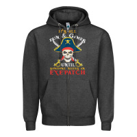 Charcoal Heather it's all fun & games until someone needs an eyepatch pirate t shirt Zipper Hoodie - linhVisuals