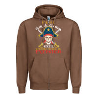 Chestnut it's all fun & games until someone needs an eyepatch pirate t shirt Zipper Hoodie - linhVisuals